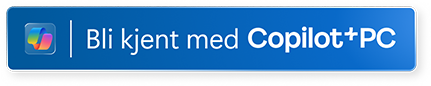 Bli kjent med Windows 11 Copilot+ PC (åpne i nytt vindu)