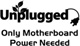 Unplugged