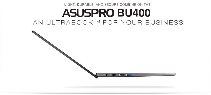 ASUSPRO BU400 Ultrabook™