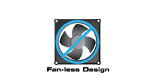 Fan-less Design